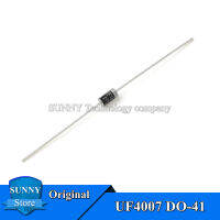 100Pcs Original UF4007 DO-41 4007 DO41 1A/1000V Fast Recovery ตัวทำกระแสตรงไดโอดธรรมดาและใหม่เดิม