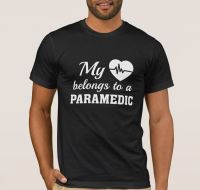 My Heart Belongs To A Paramedic. Medical Emergency Personnel Gift T Shirt. New 100% Cotton Short Sleeve O Neck Casual T Shirt| | - Aliexpress