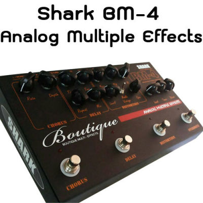 Shark BM-4 Analog Multi-Effects