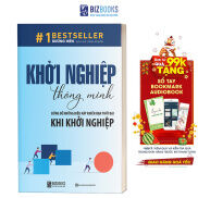 Khởi Nghiệp Thông Minh Đừng Để Những Điều Này Khiến Bạn Thất Bại Khi Khởi