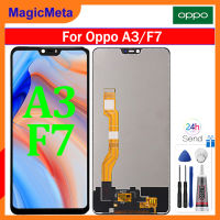 MagicMeta จอ LCD ขนาด6.2นิ้วของแท้สำหรับ Oppo A3 CPH1837/Oppo F7 CPH1819อะไหล่จอแอลซีดีหน้าจอ LCD จอแสดงผลหน้าจอสัมผัสประกอบเครื่องอ่านพิกัดสำหรับ OPPO A3/F7แอลซีดี