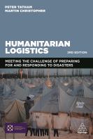 หนังสืออังกฤษใหม่ Humanitarian Logistics : Meeting the Challenge of Preparing for and Responding to Disasters -- Paperback / softback (3 Revised) [Paperback]