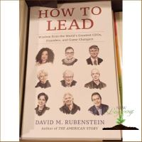 Cost-effective How to Lead : Wisdom from the Worlds Greatest CEOs, Founders, and Game Changers [Hardcover] พร้อมส่ง