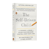 The self driven child how to make children more self driven a pragmatic book on how to educate children educational psychology