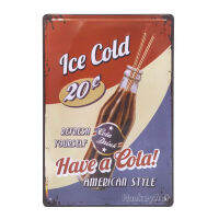 ป้ายสังกะสีวินเทจ Have a Cola American Style (ปั๊มนูน), ขนาด 20x30 ซม.