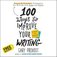 Yes, Yes, Yes ! 100 Ways to Improve Your Writing