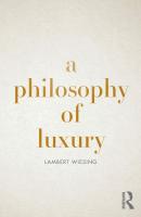 หนังสืออังกฤษใหม่ A Philosophy of Luxury [Paperback]