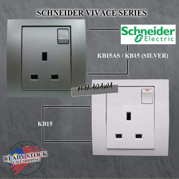 SCHNEIDER VIVACE KB15 - WHITE / KB15AS - SILVER SWITCHED SOCKET | Lazada