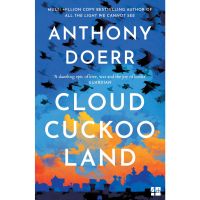 Promotion Product &amp;gt;&amp;gt;&amp;gt; ร้านแนะนำ[หนังสือ] Cloud Cuckoo Land : the new novel and Sunday Times bestseller - Anthony Doerr English book ภาษาอังกฤษ