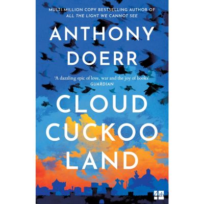 Promotion Product &gt;&gt;&gt; ร้านแนะนำ[หนังสือ] Cloud Cuckoo Land : the new novel and Sunday Times bestseller - Anthony Doerr English book ภาษาอังกฤษ