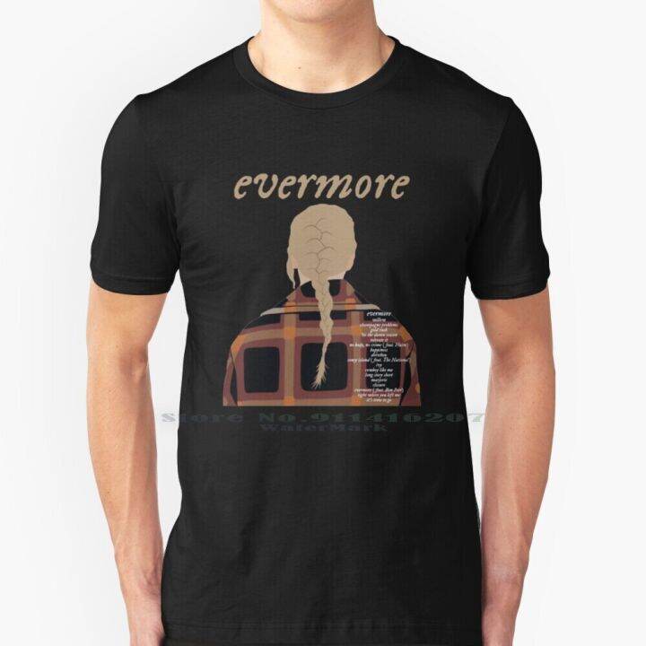 ever-evermore-taylor-beauty-t-shirt-cotton-6xl-evermore-folklore-country-music-taylors-song-swifts-girl-pop