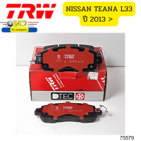 ผ้าดิสเบรคหน้า DTEC NISSAN TEANA L33(ปี2013) 2.0 GDB7906DT TRW DTEC *75579