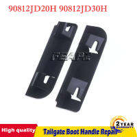 90812JD30H Tailgate Boot Handle Repair Snapped Clip Kit คลิปสำหรับ Nissan Qashqai 2006-2013