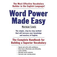 WORD POWER MADE EASY: THE COMPLETE HANDBOOK FOR BUILDING A SUPERIOR VOCABULARY:WORD POWER MADE EASY: THE COMPLETE HANDBOOK FOR BUILDING A SUPERIOR VOCABULARY