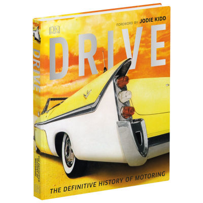 Drive the definite history of Motoring DK Illustrated Encyclopedia English original English book