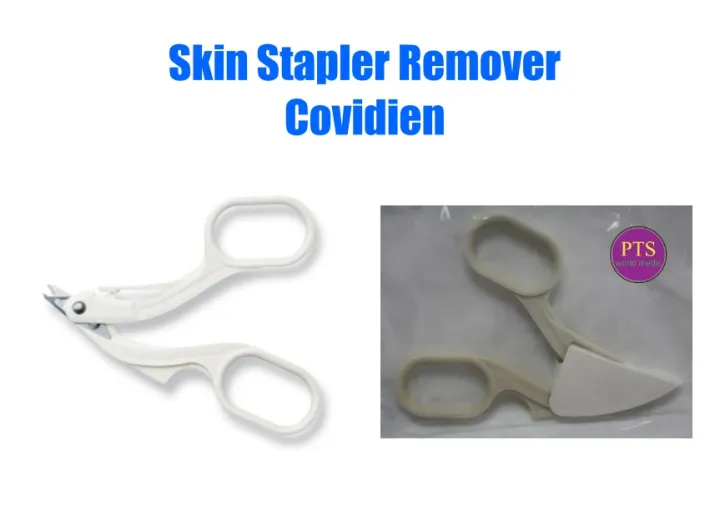 อุปกรณ์ถอดแม็กเย็บแผล Skin Stapler Remover Covidien (150462) Lazada