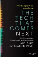 หนังสืออังกฤษใหม่ TECH THAT COMES NEXT, THE: HOW CHANGEMAKERS, PHILANTHROPISTS, AND TECHNOLOGISTS