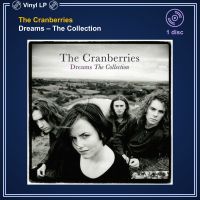 [แผ่นเสียง Vinyl LP] The Cranberries - Dreams - The Collection [ใหม่และซีล SS]