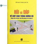 Sách Hỏi và đáp về Luật giao thông đường bộ dùng cho sát hạch
