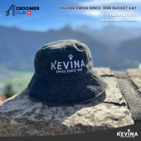 หมวกบักเก็ต KEVINA SWISS SINCE 1999 ใส่สบายผ้านุ่ม Free size