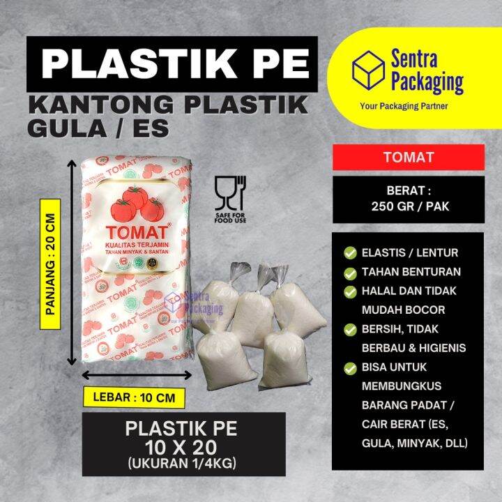 Plastik Pe Tomat 10 X 20 Cm Plastik Es Gula Plastik 1 4 Kg