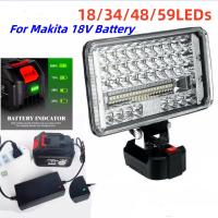 20000MAh แบตเตอรี่18V Makita Light 7นิ้ว59LEDs ไฟฉายไฟทำงาน5500-6000K โคมไฟแคมป์ปิ้งฉุกเฉินกลางแจ้งแบบพกพาสำหรับแบตเตอรี่ Makita 18V