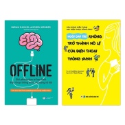 Fahasa - Bộ Sách Offline - Giải Phóng Tâm Trí Bạn Khỏi Điện Thoại Thông