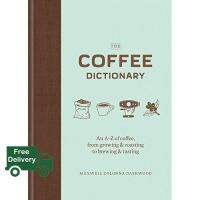 Yes, Yes, Yes ! หนังสือ The Coffee Dictionary: An A-Z of coffee [Hardcover]