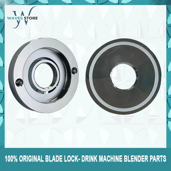 100 ORIGINAL blade lock Drink machine blender parts Lazada PH