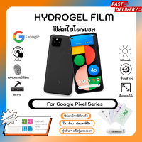 ฟิล์มไฮโดรเจล พรีเมี่ยม Hydrogel Film for Google Pixel Series ทุกรุ่น พร้อมอุปกรณ์ติดฟิล์ม สำหรับ Pixel 7a 7Pro 7 6A 6 6Pro 5a 5G 5 4a 4 3a 3a XL 3 3XL 2 2XL XL