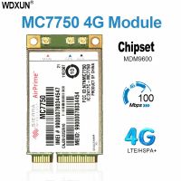 เซียร่า MC7750 CDMA โมดูล4G LTE 4G การ์ด Mini Pci-E 4G สำหรับโน้ตบุ๊คโมดูล4G Pcie