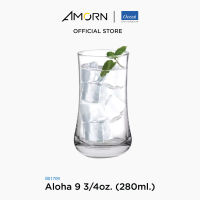 AMORN - (Ocean)  B01709  Aloha - แก้วอโลฮ่า  แก้วดริ๊งเเวร์ แก้วโอเชี่ยนกลาส   9 oz. ( 280 ml.)