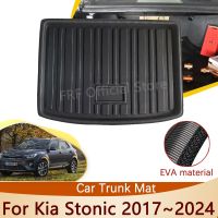 สำหรับ Kia Stonic YB CUV 2017 2018 2019 2020 2021 2022 2023 2024อุปกรณ์เสริมพื้นพรมกระโปรงหลังรถถาดดินสอเขียนขอบตากันน้ำพรมคาร์โก้