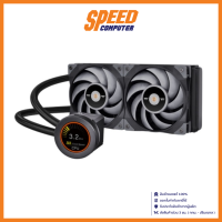 LIQUID COOLER (ระบบระบายความร้อนด้วยน้ำ) THERMALTAKE TOUGHLIQUID ULTRA 240 / By Speed Computer