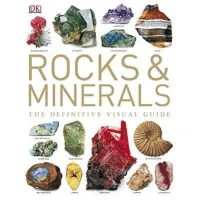 just things that matter most. Rocks &amp; Minerals : The Definitive Visual Guide