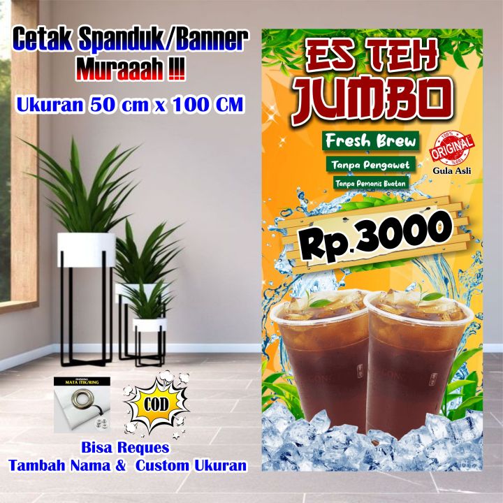 Spanduk Banner Es Teh Jumbo Ukuran 50 Cm X 100 Cm Lazada Indonesia 3257