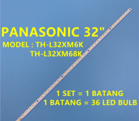 TH-L32XM6K / TH-L32XM68K 32 "นำแสงไฟสำหรับ PANASONIC นำทีวี (แลมพูทีวี)