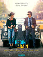 โปสเตอร์หนัง Begin Again Movie Poster รับทำ โปสเตอร์ติดผนัง ของแต่งบ้าน รูปภาพติดผนัง 77poster