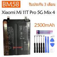 Original แบตเตอรี่ Xiaomi Mi 11T Pro 5G Mix 4 Mix4 battery （BM58）2500mAh+2500mAh  มีประกัน 3 เดือน