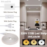 COB Led Strip Ligh AC 220V 288LEDs/m Dimmable Led Tape Waterproof Flexible COB Ribbon Lamp with Switch/Dimmer EU Power Plug