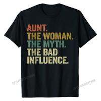 Vintage Cool Aunt Myth Bad Influence, Funny Auntie T-Shirt Cotton Top For Men Fashionable Fashionable Printed On