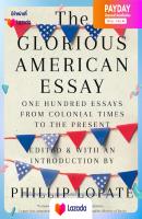 (New) หนังสืออังกฤษ The Glorious American Essay : One Hundred Essays from Colonial Times to the Present [Paperback]