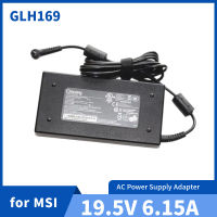 Chicony 19.5V 6.15A 120W A12 120P อะแดปเตอร์แหล่งจ่ายไฟ AC 1A ที่มั่นคงและทนทานสำหรับ MSI GE60 GE72 GP60 GP70 PE62 GL62 Charger Laptop GF63