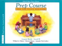 หนังสือเรียนเปียโน Alfred Basic Piano Library: Prep Lesson B สำหรับเด็ก