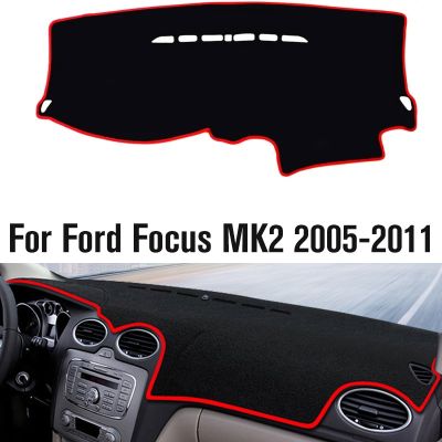 พรมกันลื่นฝาครอบแผงหน้าปัดรถยนต์สำหรับ Ford Focus 2 MK2 2005 2006 2007 2008 2009 2010แผงหน้าปัดไม่พรมลื่นแผ่นกันแดด