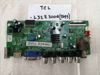 เมนบอร์ด MAINBOARD TCL รุ่น L32E3000[1343] บอร์ดถอดพร้อมส่ง