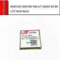 JINYUSHI For SIMCOM SIM7060 New Original Multi-Band B5/B8 FDD-LTE NB-IoT GNSS SMT type M2M module