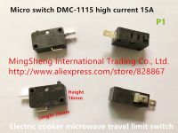 Original new 100% micro switch DMC-1115 high current 15A electric cooker microwave travel limit switch DMC-1115-T DMC-1115-A