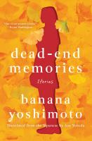 หนังสืออังกฤษใหม่ Dead-end Memories [Hardcover]