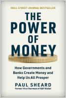 หนังสืออังกฤษใหม่ The Power of Money : How Governments and Banks Create Money and Help Us All Prosper [Hardcover]